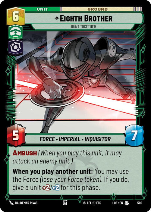 Eighth Brother (589) - Hunt Together (Foil) (589) [Legends of the Force]