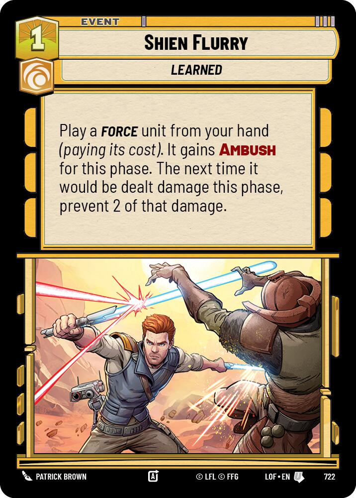 Shien Flurry (Foil) (722) [Legends of the Force]
