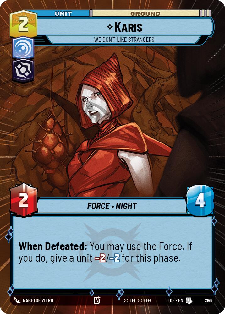 Karis (771) - We Don't Like Strangers (Hyperspace Foil) (771) [Legends of the Force]