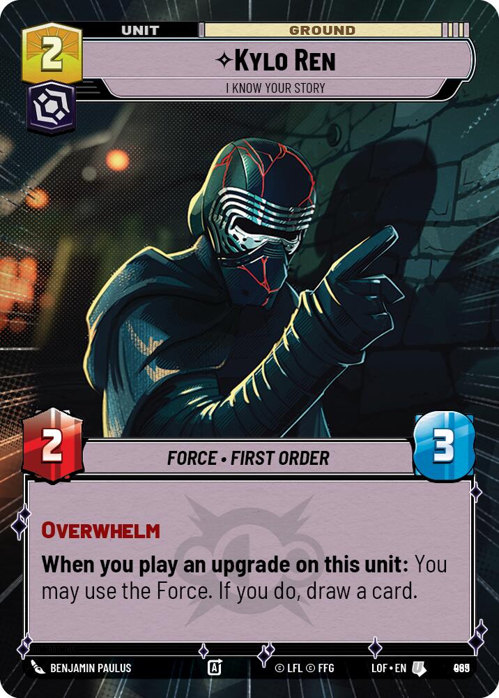 Kylo Ren - I Know Your Story (Hyperspace Foil) (969) [Legends of the Force]