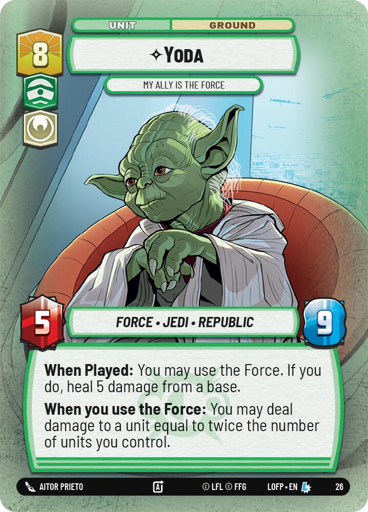 Yoda - My Ally is the Force (Foil) (26) [Legends of the Force: Weekly Play Promos]