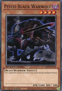 Pitch-Black Warwolf (SBCB-EN178) [Speed Duel: Battle City Box]