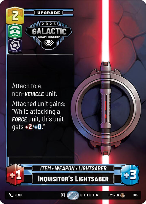 Inquisitor's Lightsaber (106) (106) [Organized Play Promos]
