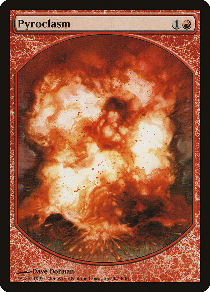 Pyroclasm (3) [Magic Player Rewards]