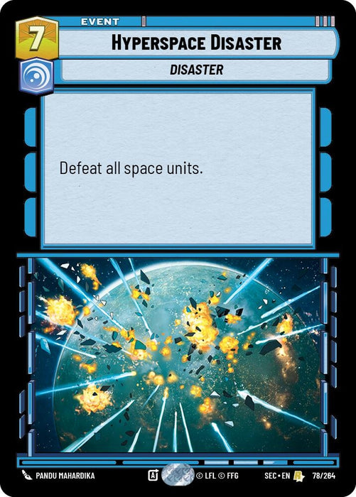 Image for Hyperspace Disaster (78/264) [Secrets of Power] - Star Wars: Unlimited