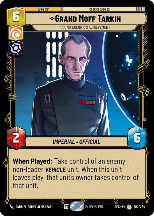 Image for Grand Moff Tarkin - Taking Krennic's Achievement (192/264) [Secrets of Power] - Star Wars: Unlimited