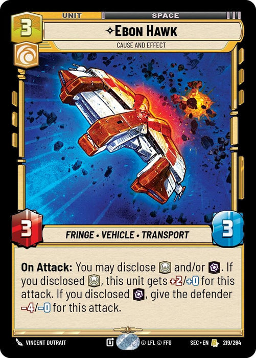 Image for Ebon Hawk - Cause and Effect (219/264) [Secrets of Power] - Star Wars: Unlimited