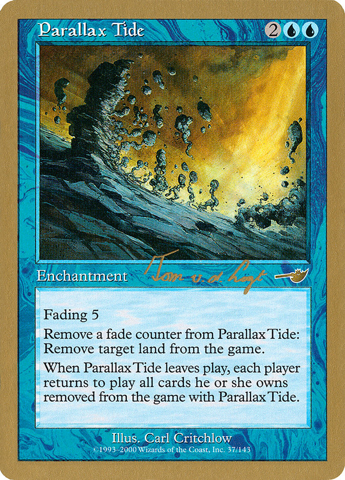 Parallax Tide - 2000 Tom van de Logt (NMS) [World Championship Decks]