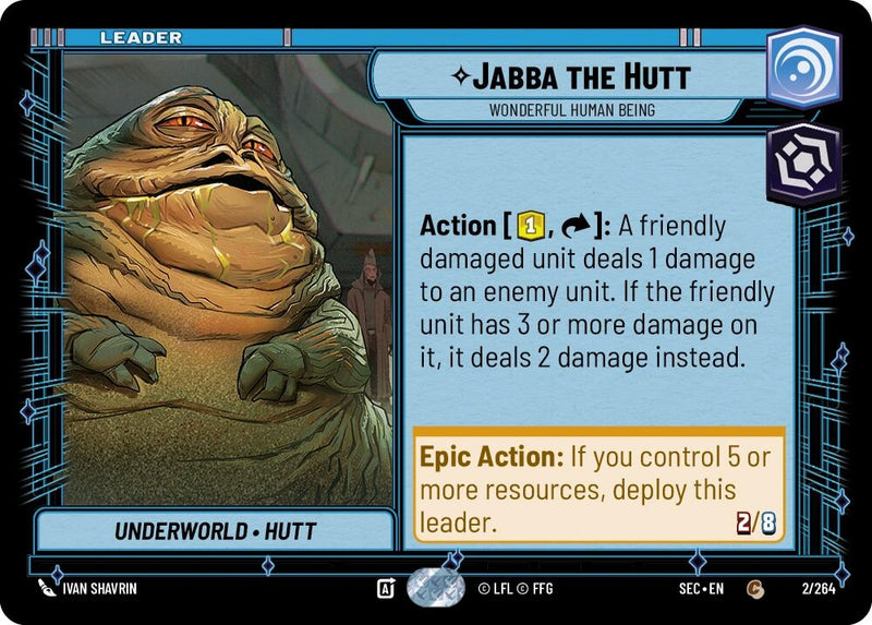 Image for Jabba the Hutt - Wonderful Human Being (2/264) [Secrets of Power] - Star Wars: Unlimited