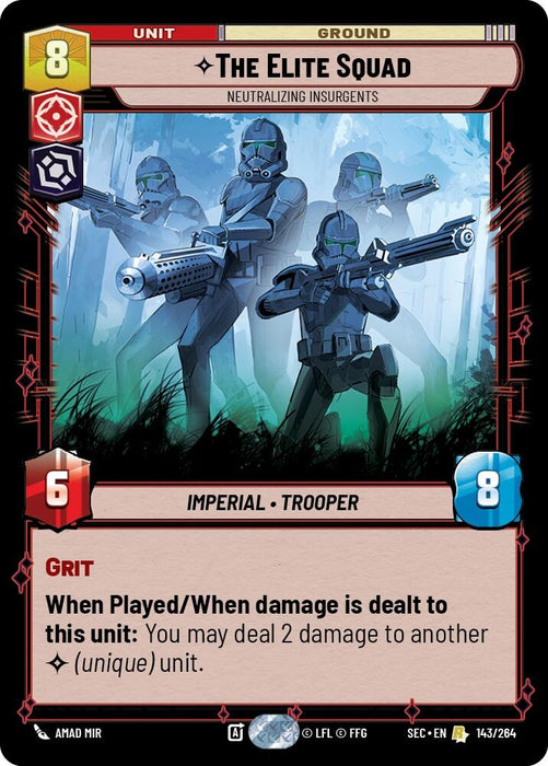 Image for The Elite Squad - Neutralizing Insurgents (143/264) [Secrets of Power] - Star Wars: Unlimited