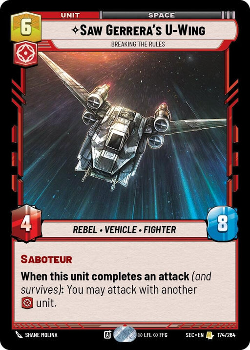 Image for Saw Gerrera's U-Wing - Breaking the Rules (174/264) [Secrets of Power] - Star Wars: Unlimited