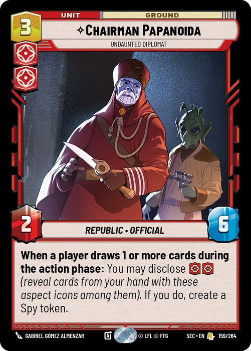 Image for Chairman Papanoida - Undaunted Diplomat (159/264) [Secrets of Power] - Star Wars: Unlimited