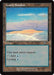 Image for Lonely Sandbar (Retro Frame) (2161) - Magic: The Gathering