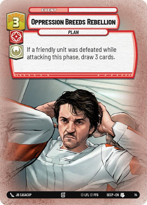 Image for Oppression Breeds Rebellion [Secrets of Power - Weekly Play Promos] - Star Wars: Unlimited