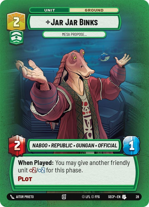 Image for Jar Jar Binks - Mesa Propose (Foil) [Secrets of Power - Weekly Play Promos] - Star Wars: Unlimited