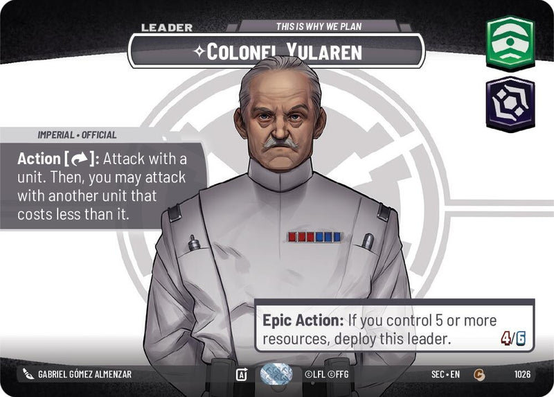 Image for Colonel Yularen - This is Why We Plan (Showcase) (1026) [Secrets of Power] - Star Wars: Unlimited