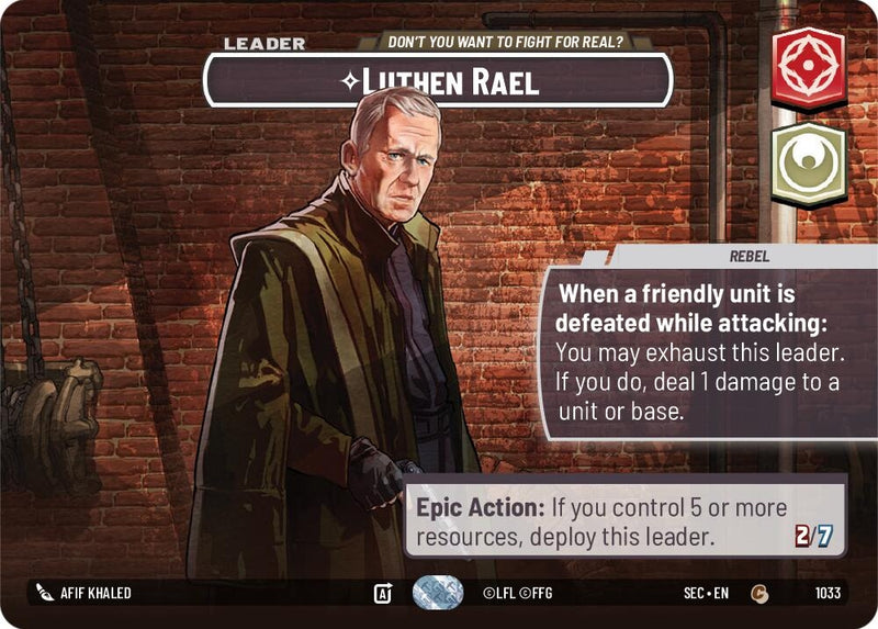 Image for Luthen Rael - Don't You Want To Fight For Real? (Showcase) (1033) [Secrets of Power] - Star Wars: Unlimited