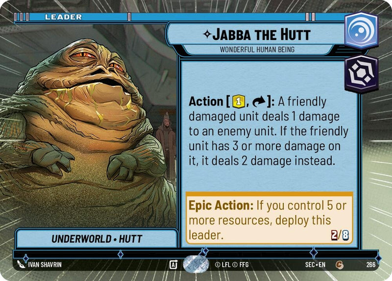 Image for Jabba the Hutt - Wonderful Human Being (Hyperspace) (266) [Secrets of Power] - Star Wars: Unlimited