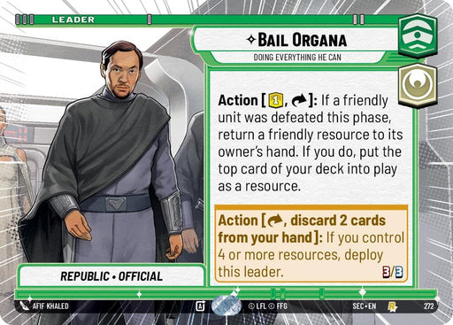 Image for Bail Organa - Doing Everything He Can (Hyperspace) (272) [Secrets of Power] - Star Wars: Unlimited