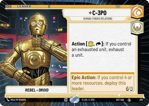 Image for C-3PO - Human-Cyborg Relations (Hyperspace) (279) [Secrets of Power] - Star Wars: Unlimited