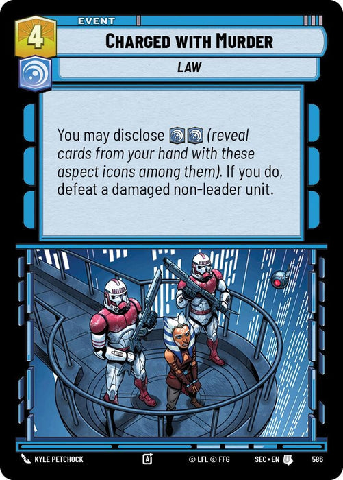Image for Charged with Murder (Foil) (586) [Secrets of Power] - Star Wars: Unlimited