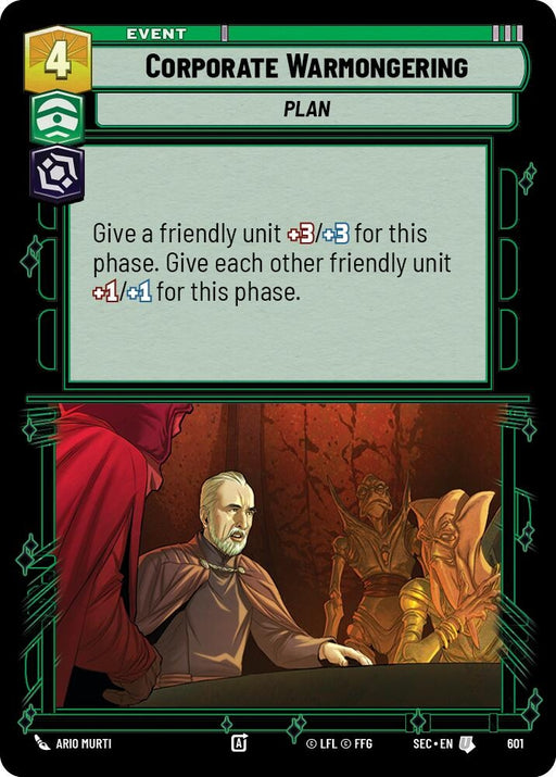 Image for Corporate Warmongering (Foil) (601) [Secrets of Power] - Star Wars: Unlimited