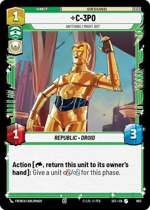 Image for C-3PO - Anything I Might Do? (Foil) (603) [Secrets of Power] - Star Wars: Unlimited