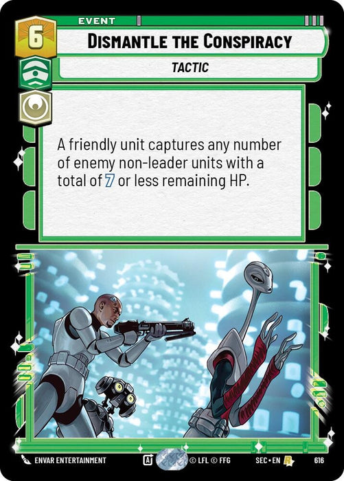 Image for Dismantle the Conspiracy (Foil) (616) [Secrets of Power] - Star Wars: Unlimited