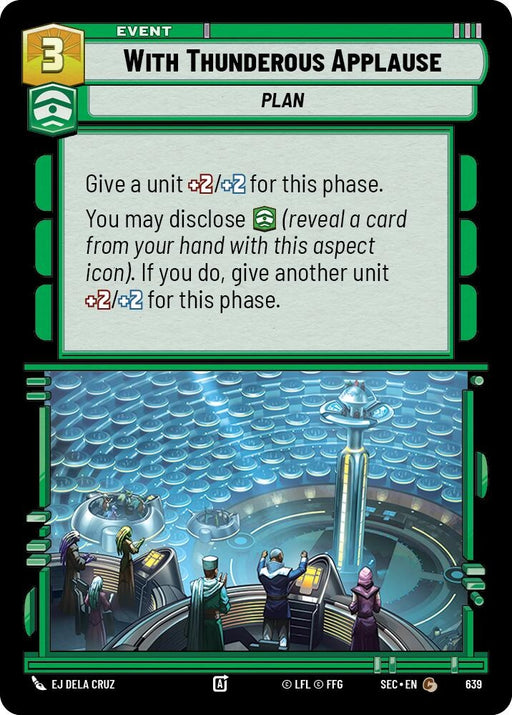 Image for With Thunderous Applause (Foil) (639) [Secrets of Power] - Star Wars: Unlimited