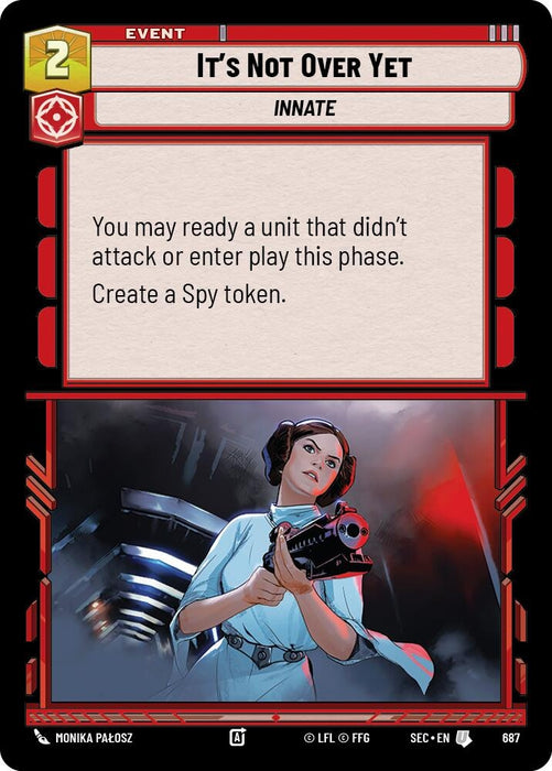 Image for It's Not Over Yet (Foil) (687) [Secrets of Power] - Star Wars: Unlimited