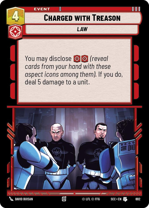 Image for Charged with Treason (Foil) (692) [Secrets of Power] - Star Wars: Unlimited
