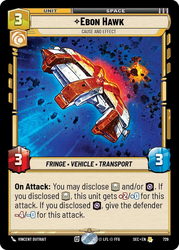 Image for Ebon Hawk - Cause and Effect (Foil) (729) [Secrets of Power] - Star Wars: Unlimited