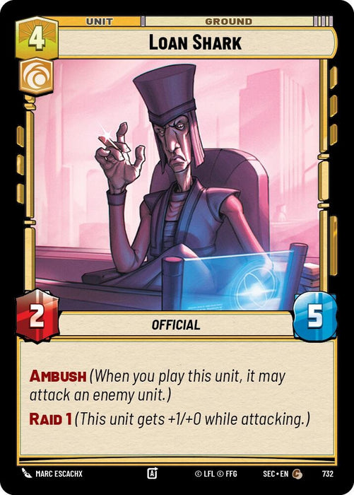 Image for Loan Shark (Foil) (732) [Secrets of Power] - Star Wars: Unlimited