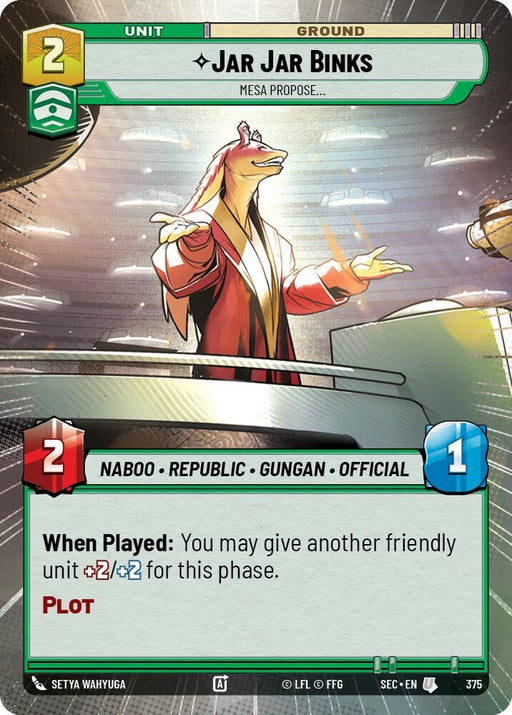 Image for Jar Jar Binks - Mesa Propose (Hyperspace) (375) [Secrets of Power] - Star Wars: Unlimited