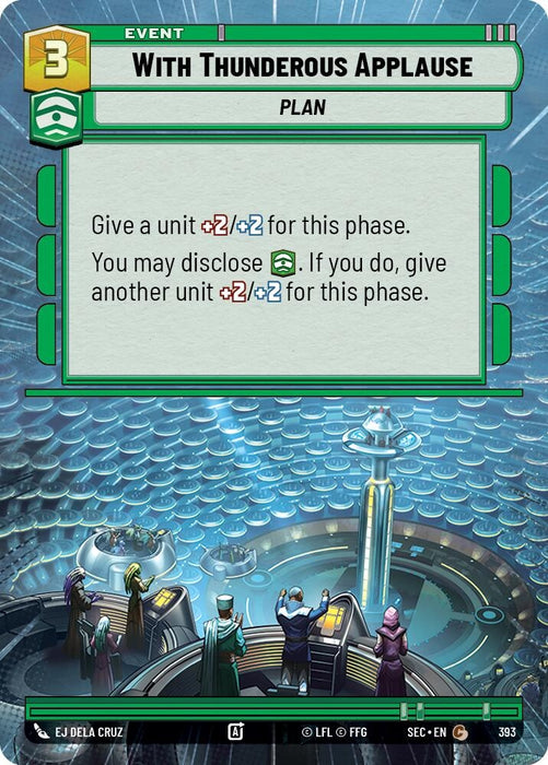 Image for With Thunderous Applause (Hyperspace) (393) [Secrets of Power] - Star Wars: Unlimited