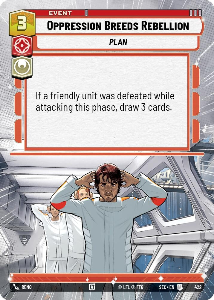 Image for Oppression Breeds Rebellion (Hyperspace) (422) [Secrets of Power] - Star Wars: Unlimited