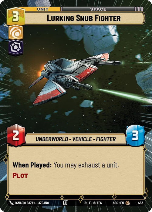 Image for Lurking Snub Fighter (Hyperspace) (453) [Secrets of Power] - Star Wars: Unlimited