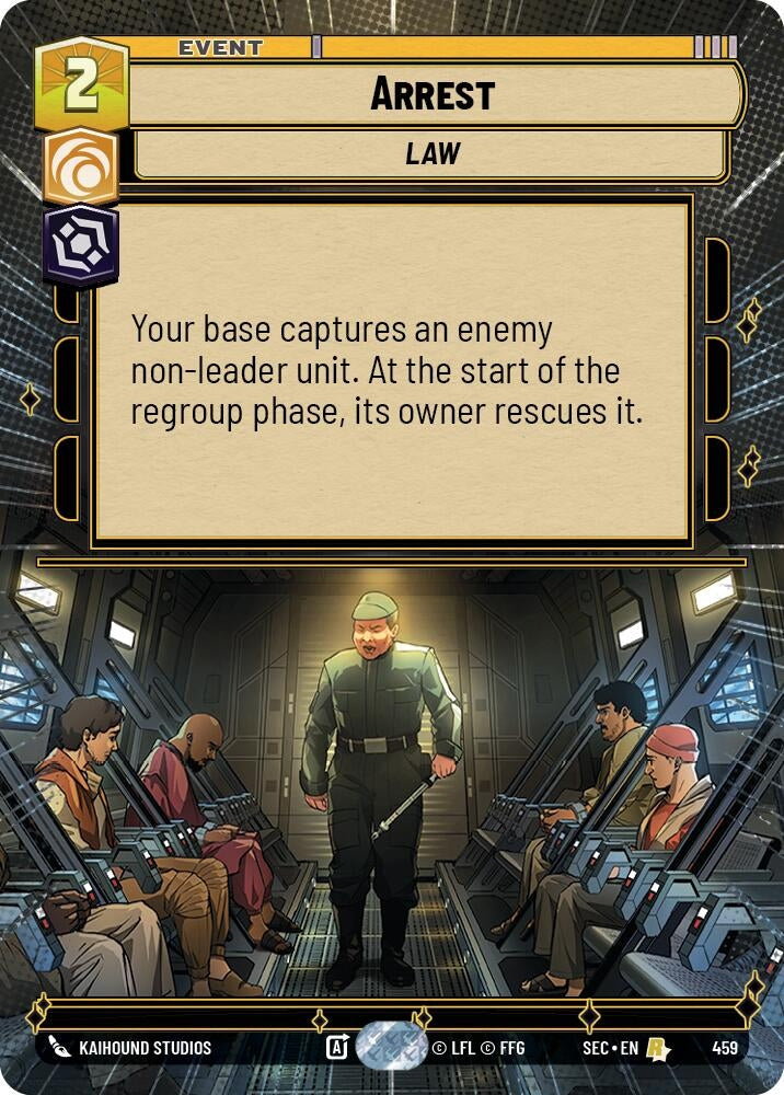 Image for Arrest (Hyperspace) (459) [Secrets of Power] - Star Wars: Unlimited