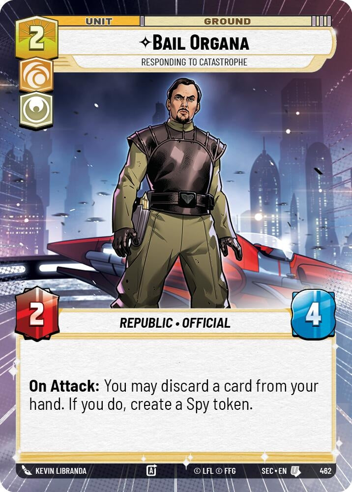 Image for Bail Organa - Responding to Catastrophe (Hyperspace) (462) [Secrets of Power] - Star Wars: Unlimited