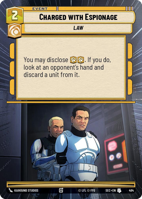Image for Charged with Espionage (Hyperspace) (494) [Secrets of Power] - Star Wars: Unlimited