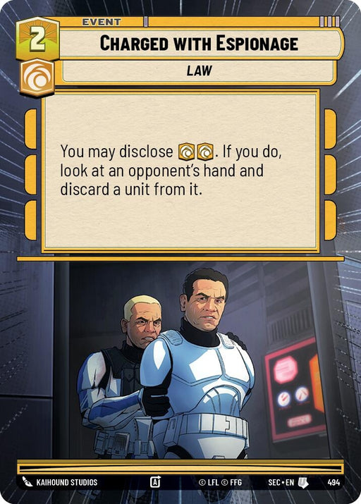 Image for Charged with Espionage (Hyperspace) (494) [Secrets of Power] - Star Wars: Unlimited