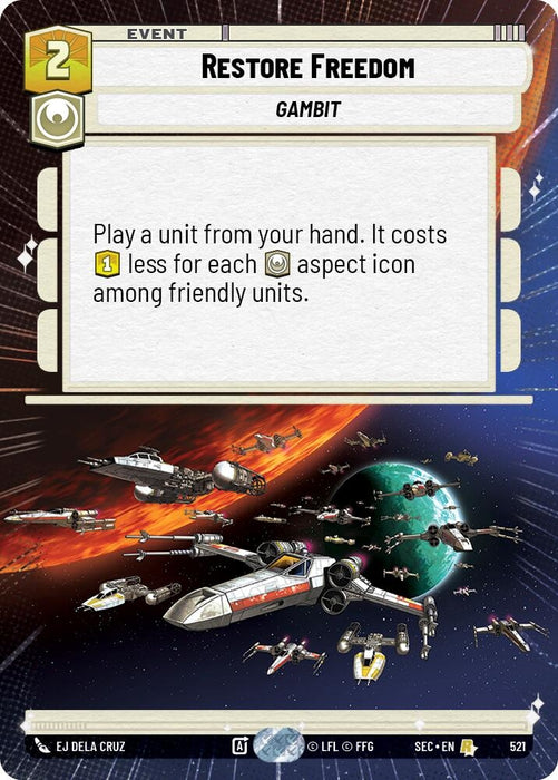 Image for Restore Freedom (Hyperspace) (521) [Secrets of Power] - Star Wars: Unlimited