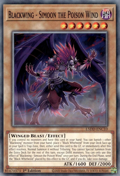 Image for Blackwing - Simoon the Poison Wind (L5DD-ENC10) [Legendary 5D's Decks] - YuGiOh