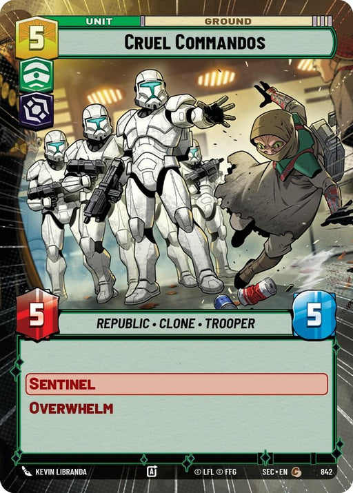 Image for Cruel Commandos (Hyperspace Foil) (842) [Secrets of Power] - Star Wars: Unlimited