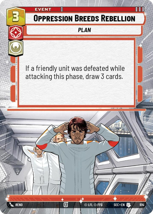 Image for Oppression Breeds Rebellion (Hyperspace Foil) (914) [Secrets of Power] - Star Wars: Unlimited