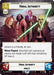 Image for Moral Authority (Hyperspace Foil) (1012) [Secrets of Power] - Star Wars: Unlimited
