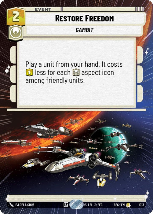 Image for Restore Freedom (Hyperspace Foil) (1013) [Secrets of Power] - Star Wars: Unlimited