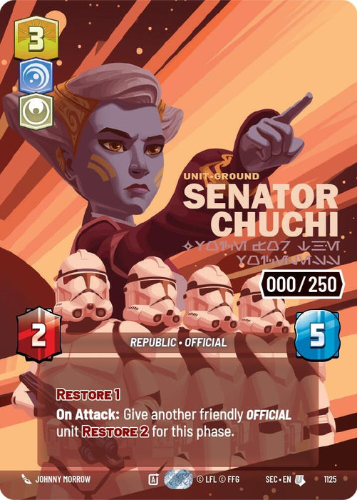 Image for Senator Chuchi - Voice for the Voiceless (Serialized) (1125) [Secrets of Power] - Star Wars: Unlimited