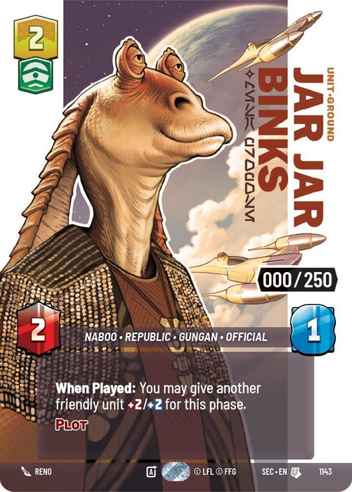 Image for Jar Jar Binks - Mesa Propose (Serialized) (1143) [Secrets of Power] - Star Wars: Unlimited