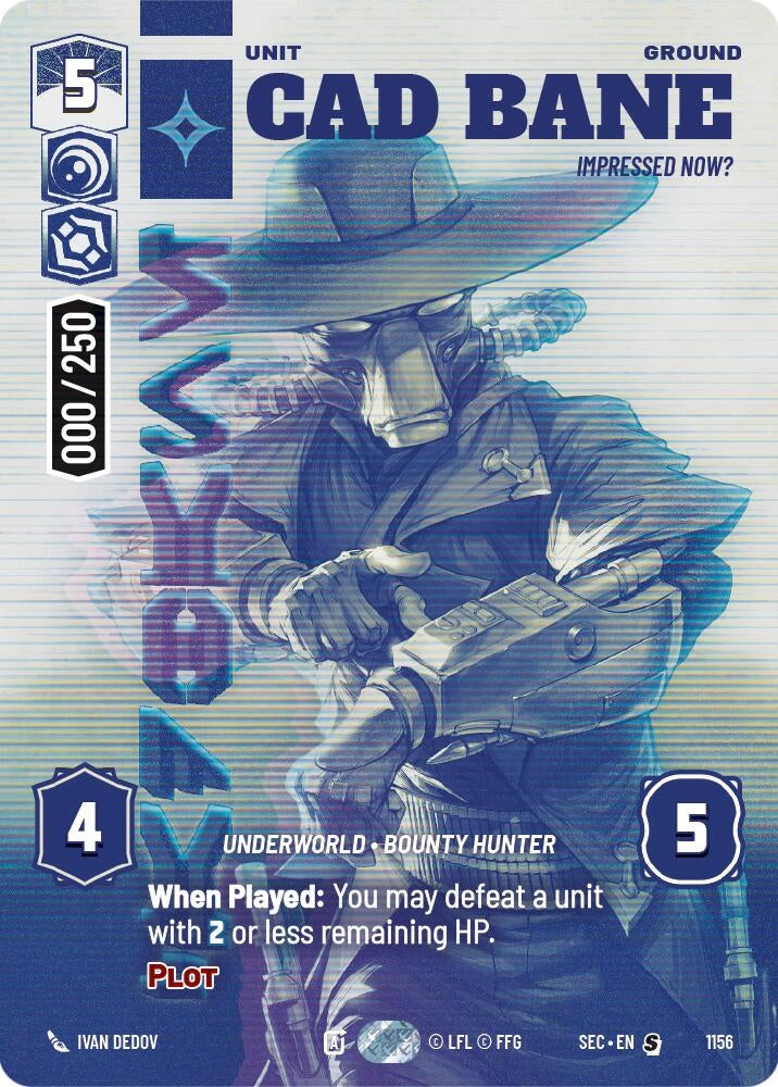 Image for Cad Bane - Impressed Now? (Serialized) (1156) [Secrets of Power] - Star Wars: Unlimited